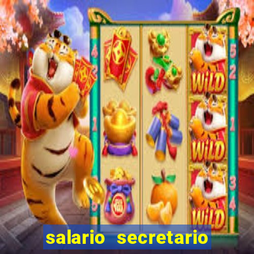 salario secretario de esportes